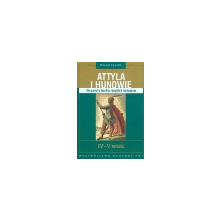 Attyla i Hunowie