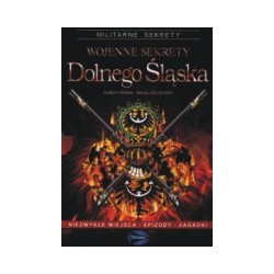Wojenne sekrety Dolnego Śląska