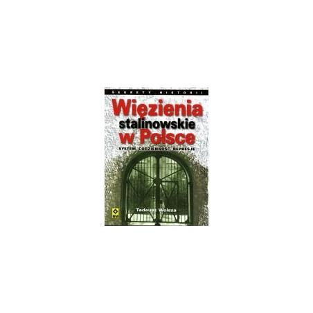 Więzienia stalinowskie w Polsce