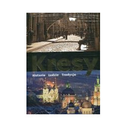 Kresy Historia - Ludzie - Tradycje