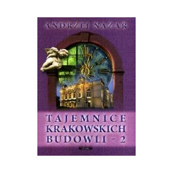 Tajemnice krakowskich budowli 2