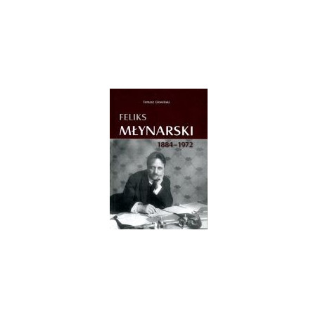 Feliks Młynarski 1884-1972