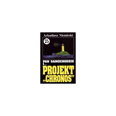 Pan Samochodzik i projekt Chronos cz. 75