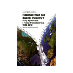 Rozchodzenie się dwóch światów?