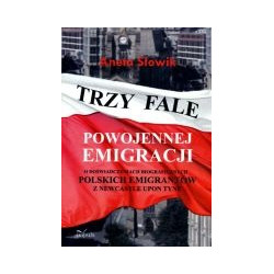 Trzy fale powojennej emigracji