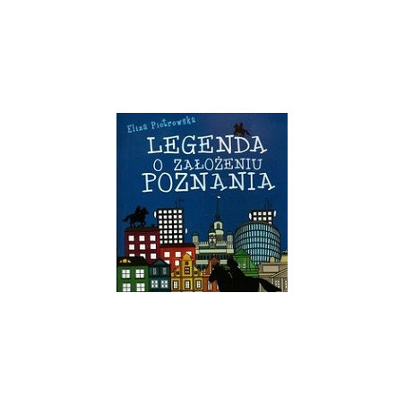 Legenda o założeniu Poznania