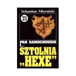 Pan Samochodzik i sztolnia Hexe cz. 73