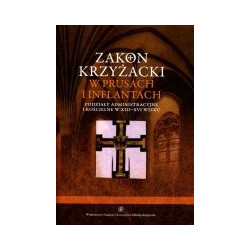 Zakon krzyżacki w Prusach i Inflantach