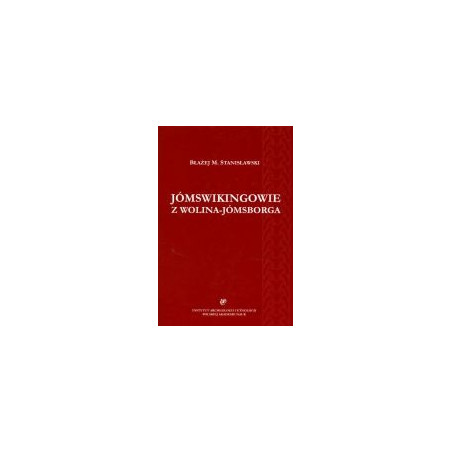 Jómswikingowie z Wolina-Jómsborga