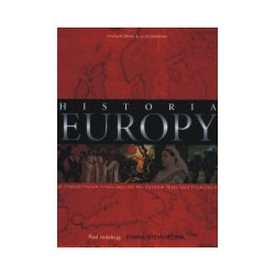 Historia Europy. Od starożytnych cywilizacji do początków trzeciego tysiąclecia