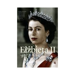 Elżbieta II Ostatnia królowa
