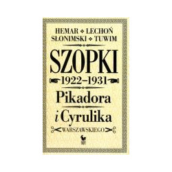 Szopki Pikadora i Cyrulika Warszawskiego 1922-1931