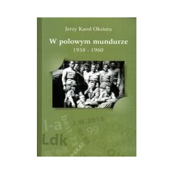 W polowym mundurze 1958-1960