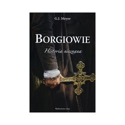 Borgiowie Historia nieznana
