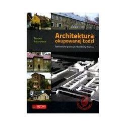 Architektura okupowanej Łodzi