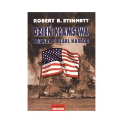 Dzień kłamstwa. Prawda o Pearl Harbor