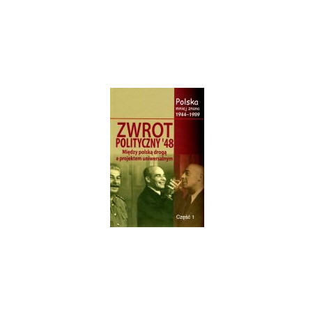 Zwrot polityczny 48 część 1