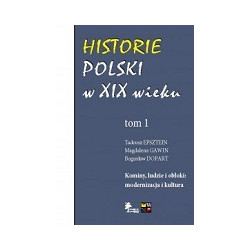 Historie Polski w XIX wieku t.1
