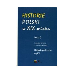 Historie Polski w XIX wieku t.3