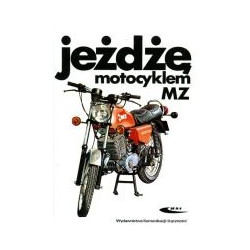 Jeżdżę motocyklem MZ