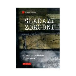 Śladami zbrodni okresu stalinowskiego w województwie białostockim