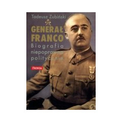 Generał Franco i jego Hiszpania (1892-1975)