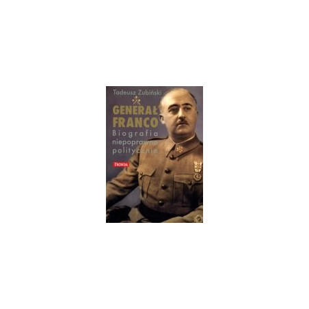 Generał Franco i jego Hiszpania (1892-1975)