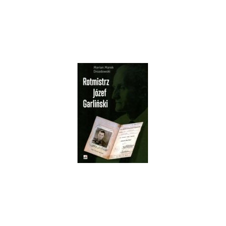 Rotmistrz Józef Garliński