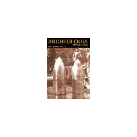Archeologia Wojenna tom 4