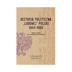 Historia polityczna Ludowej Polski 1944-1989