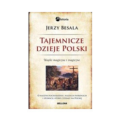 Tajemnicze dzieje Polski