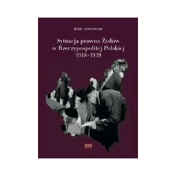 Sytuacja prawna Żydów w Rzeczypospolitej Polskiej 1918-1939
