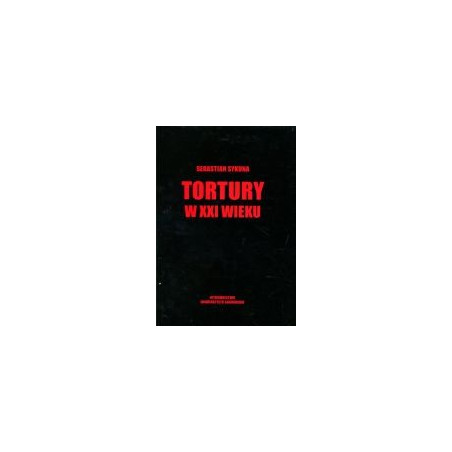 Tortury w XXI wieku