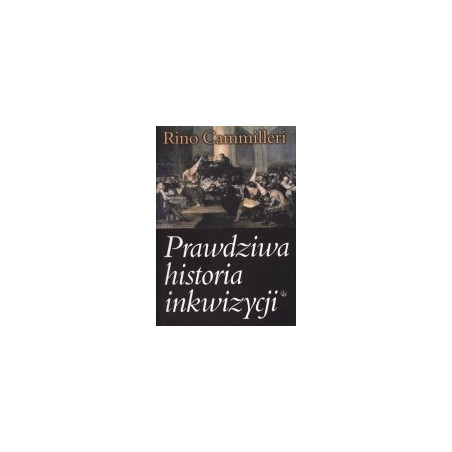 Prawdziwa historia inkwizycji