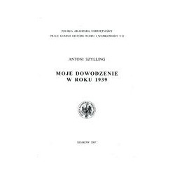 Moje dowodzenie w roku 1939