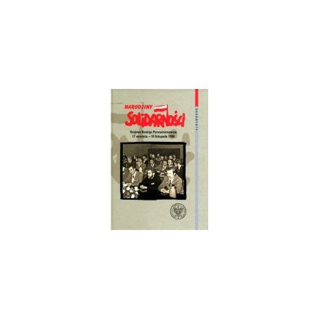 Narodziny Solidarności
