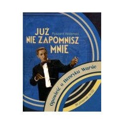Już nie zapomnisz mnie + CD