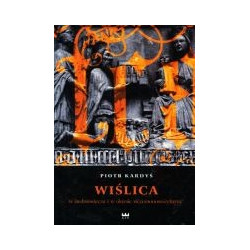 Wiślica w średniowieczu i w okresie wczesnonowożytnym