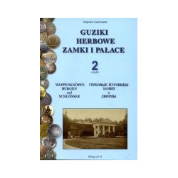 Guziki herbowe. Zamki i pałace część 2