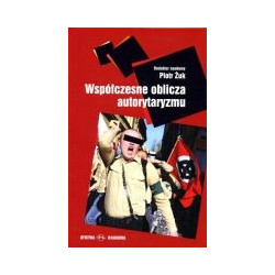 Współczesne oblicza autorytaryzmu