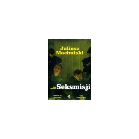Naga prawda o Seksmisji
