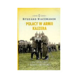 Polacy w armii Kajzera