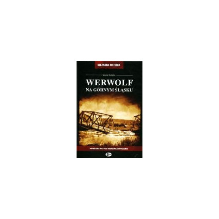Werwolf na Górnym Śląsku