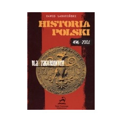 Historia Polski dla zagubionych (496-2001)