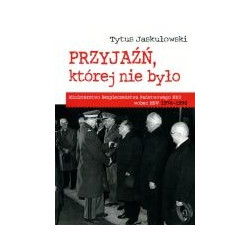 Przyjaźń, której nie było