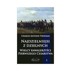 Najdzielniejsi z dzielnych tom I