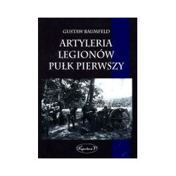 Artyleria Legionów Pułk Pierwszy