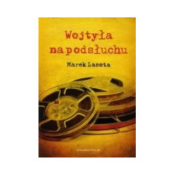 Wojtyła na podsłuchu