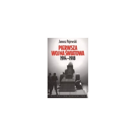 Pierwsza wojna światowa 1914-1918