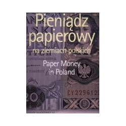 Pieniądz papierowy na ziemiach polskich